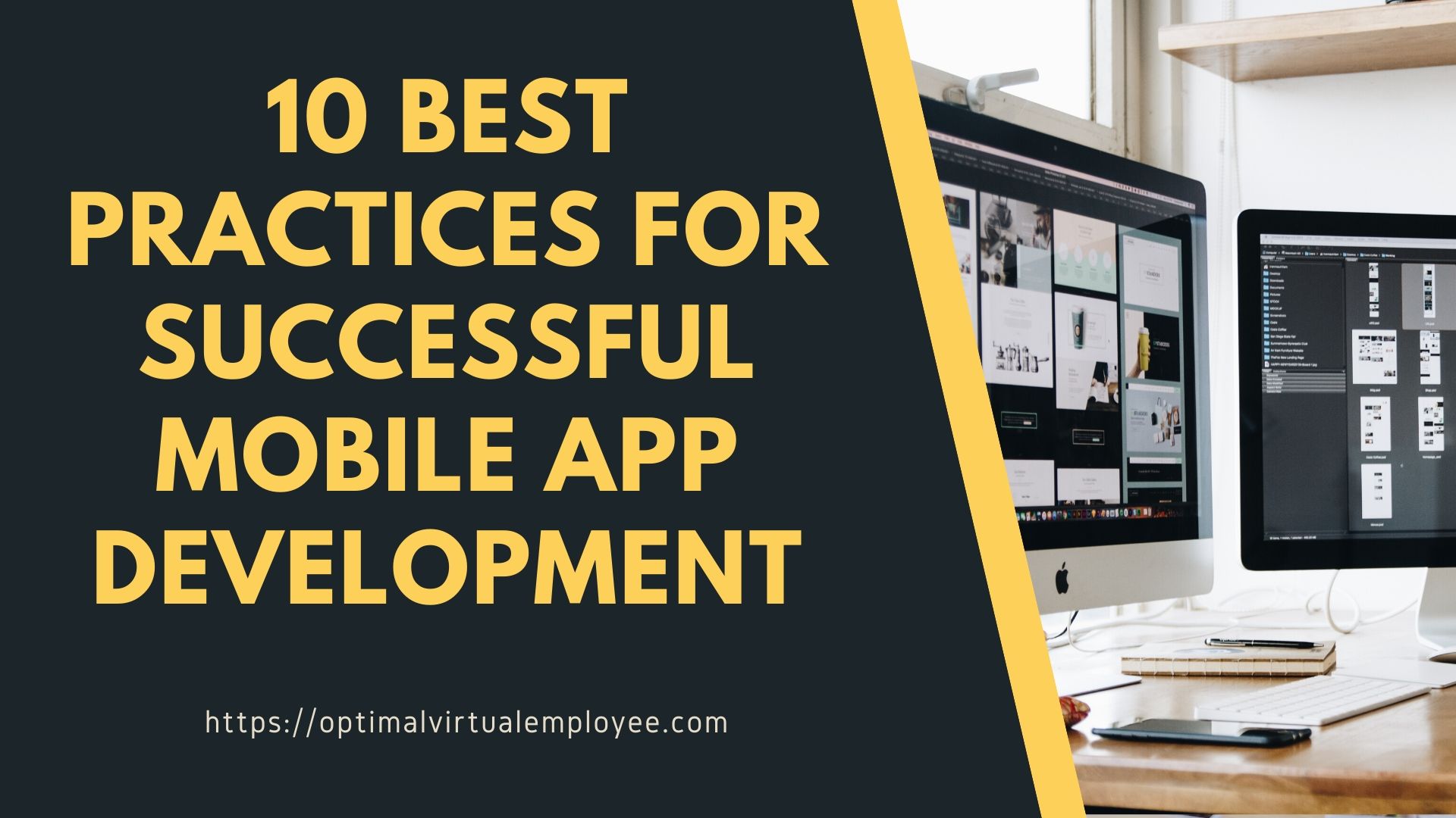 10 Best Practices For Successful Mobile App Development | Optimal ...