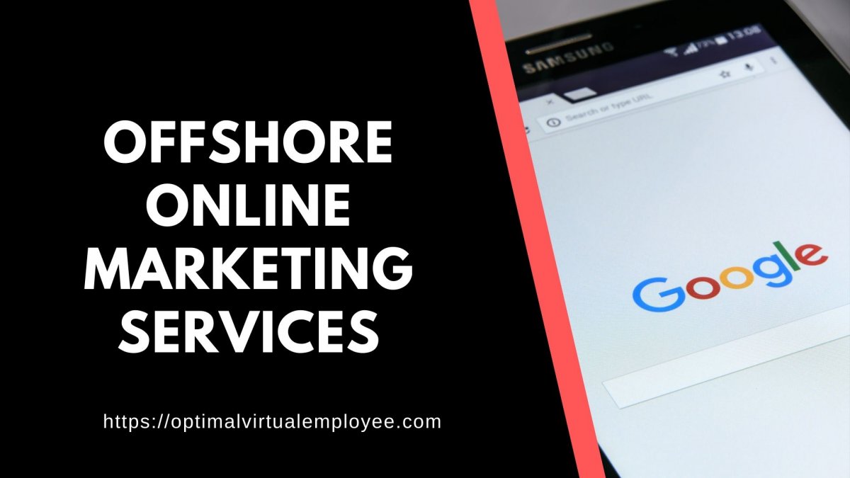 Offshore Online Marketing Services