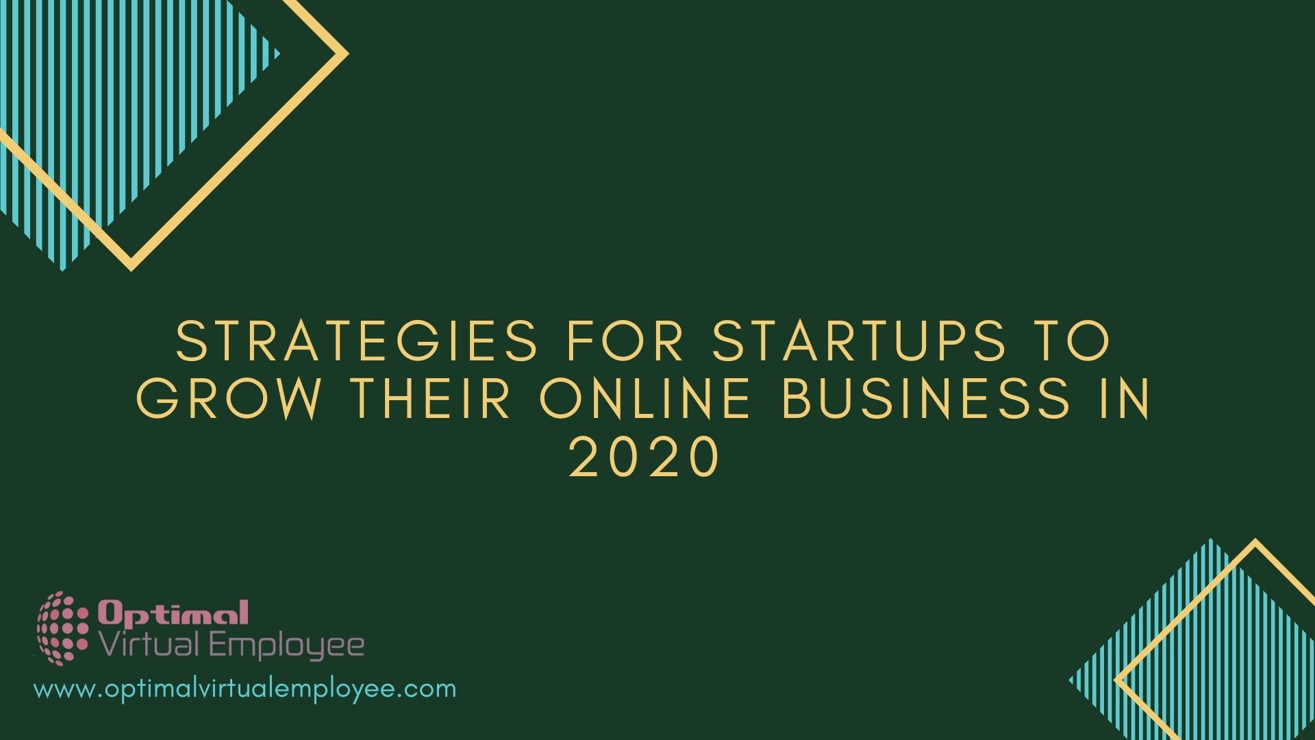 Startups Strategies To Boost Their Online Business In 2020 | Optimal ...