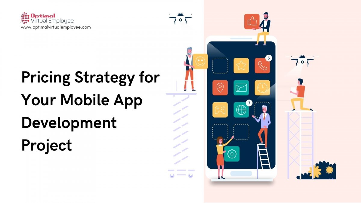 Pricing Strategy for Your Mobile App Development